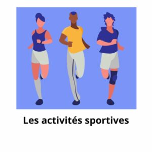 Les activités sportives