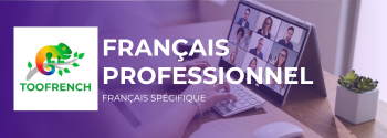 Améliorez votre niveau de français professionnel