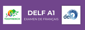 Préparation examen de français DELF A1