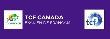 Préparation examen de français TEF Canada